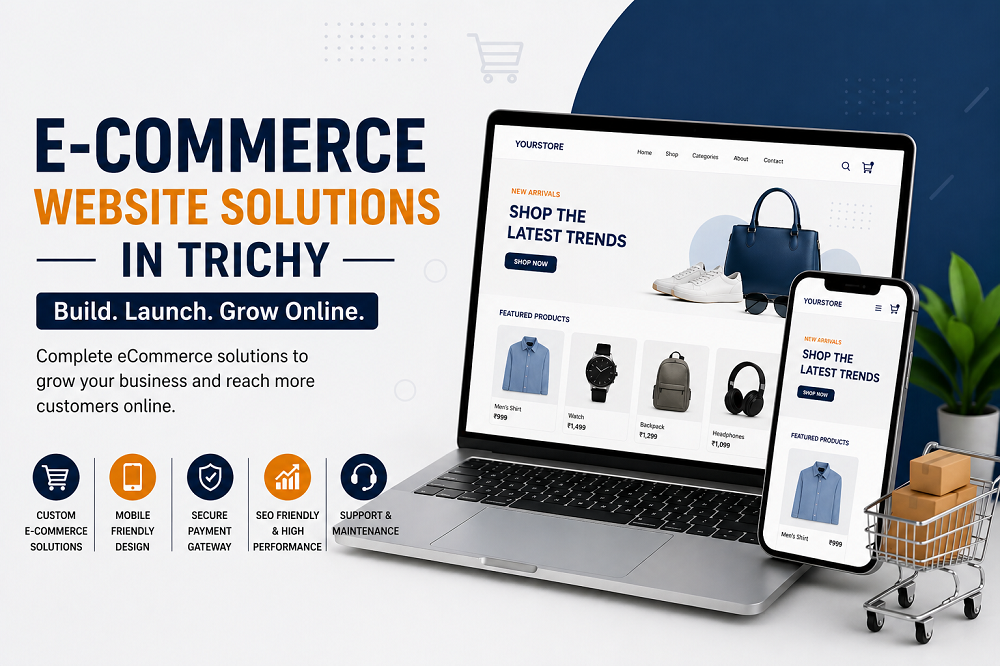 Turn Your Business Digital with a Leading Ecommerce Website Company in Trichy