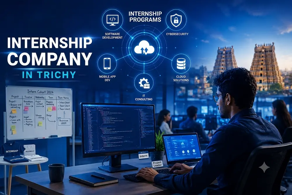 Internship Company in Trichy: Build Real-World Skills with Practical IT Experience at Ilife Technologies