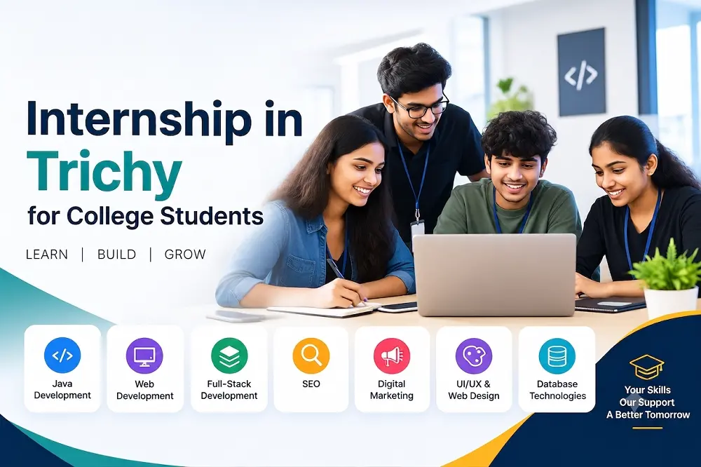 Internship in Trichy for College Students – IT Internship Opportunities at ILIFE Technologies